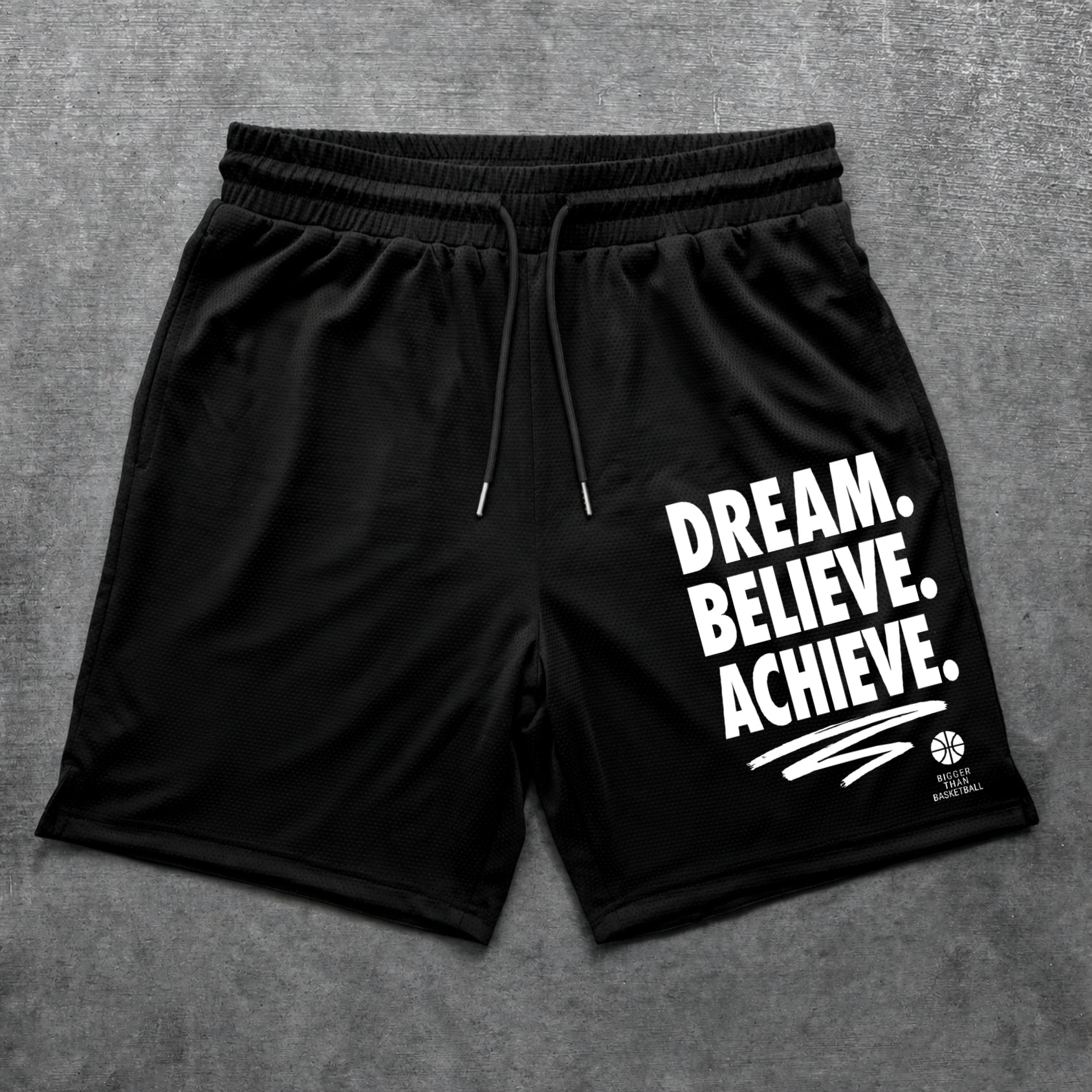 Dream. Believe. Achieve. - Shorts - Black