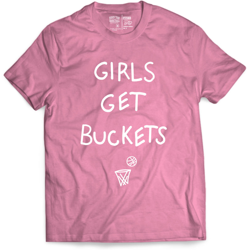 Girls Get Buckets - T-Shirt - Pink