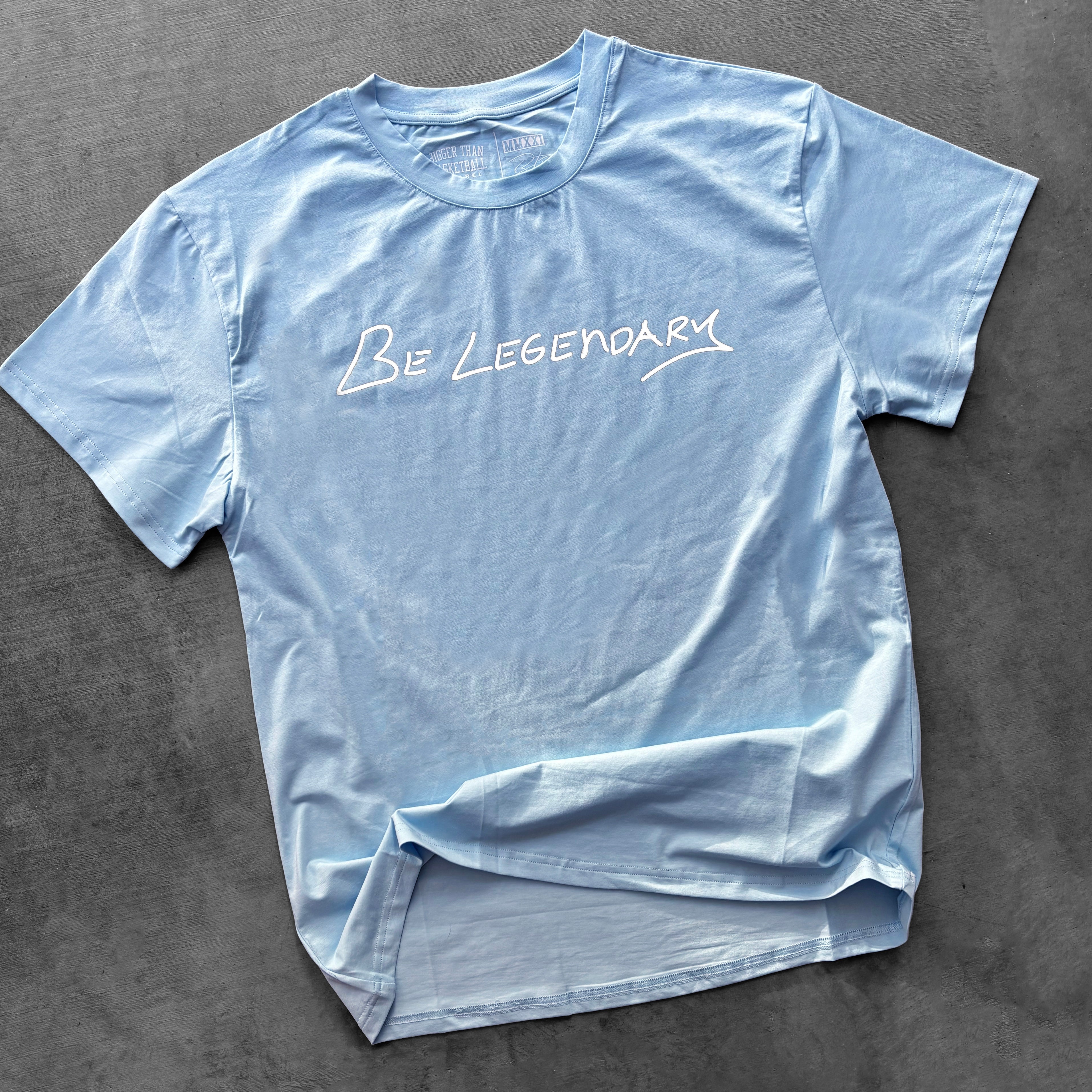 Be Legendary - T-Shirt - Carolina Blue