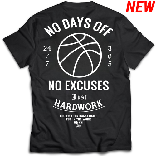 No Days Off - T-Shirt - Black