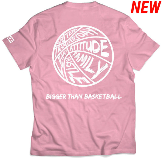 Bigger Than Basketball - T-Shirt - Pink