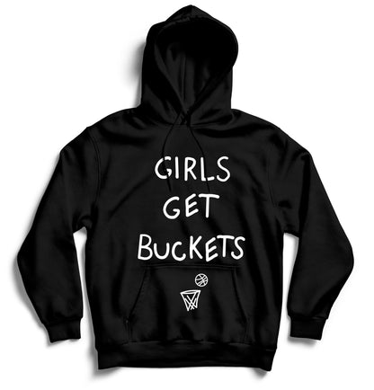 Girls Get Buckets - Hoodie - Black